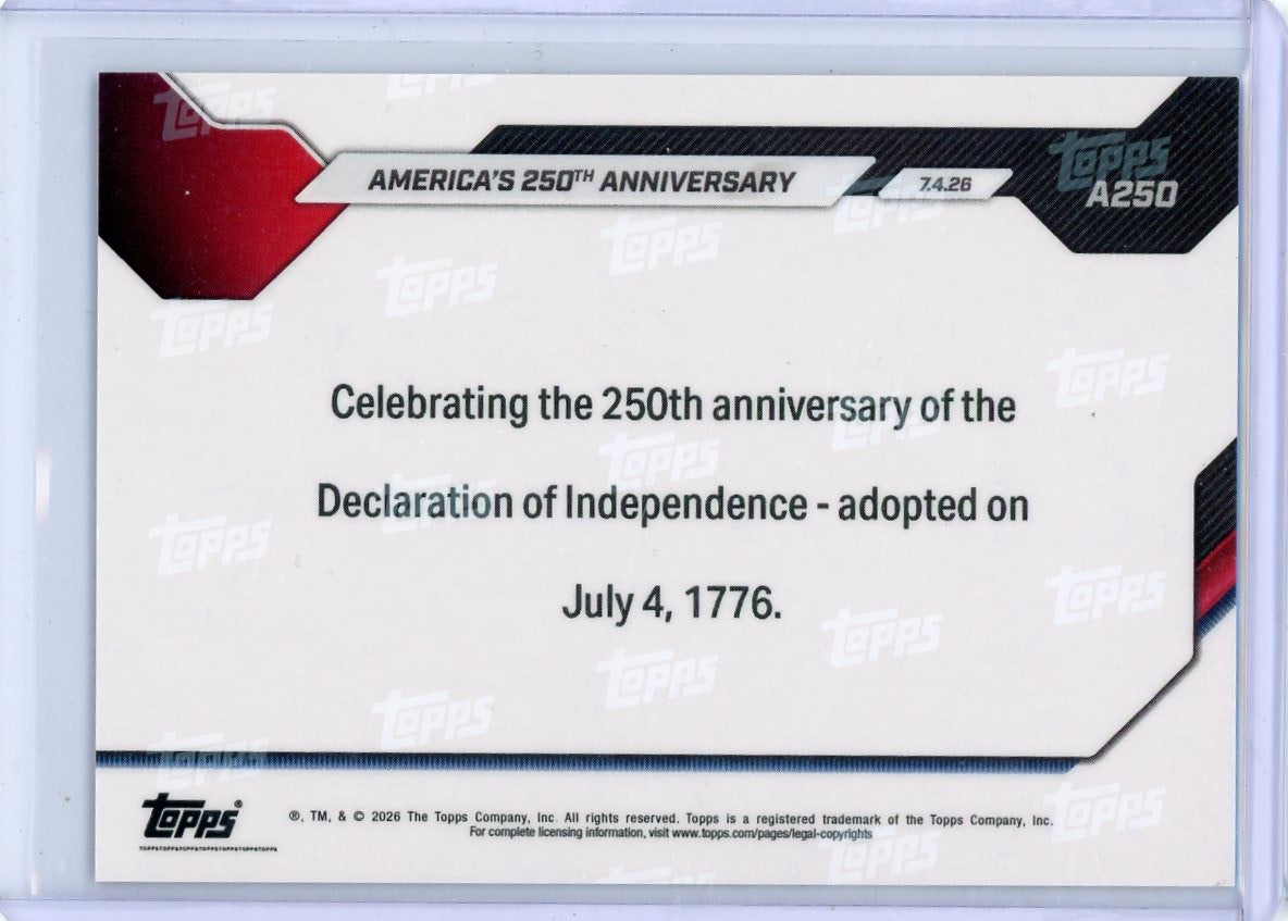 Topps Now Americas 250th Anniversary #'d 102/250
