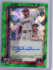 Dylan Crews 2025 Topps Chrome Update Sapphire Green Refractor Auto RC #'d 44/99