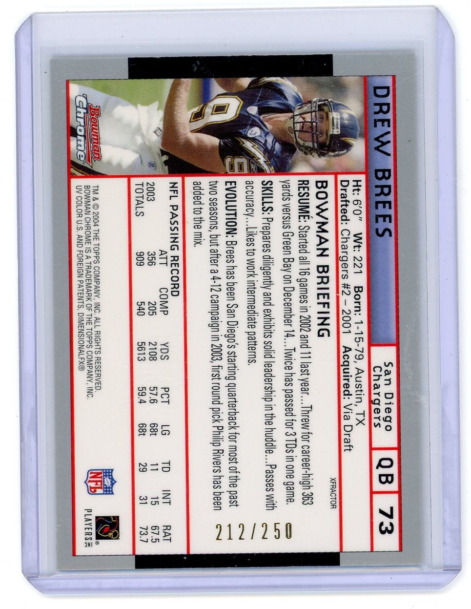 Drew Brees 2004 Bowman Chrome X-Fractor #/250