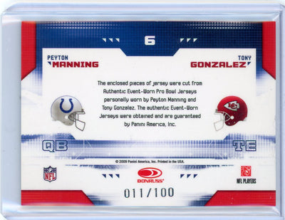 Peyton Manning Tony Gonzalez 2009 Panini Donruss Pro Bowl Materials game-used relics #'d 011/100
