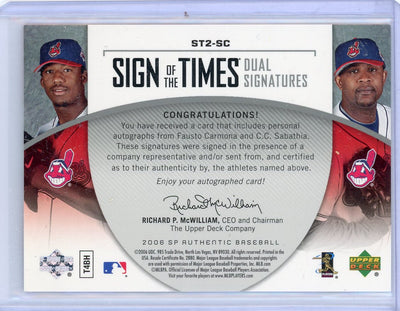 CC Sabathia Fausto Carmona 2006 Upper Deck SP Sign of the Times dual signatures #'d 25/25