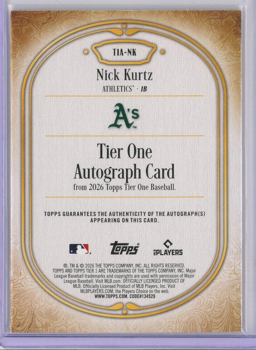 Nick Kurtz 2026 Topps Tier One Auto #T1A-NK #'d /25