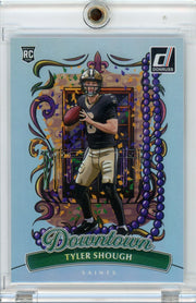 Tyler Shough 2025 Panini Donruss Downtown RC