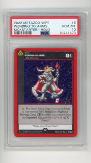 Wendigo To Arms 2022 MetaZoo WPT Kickstarter Holo PSA 10 (scratch on case)