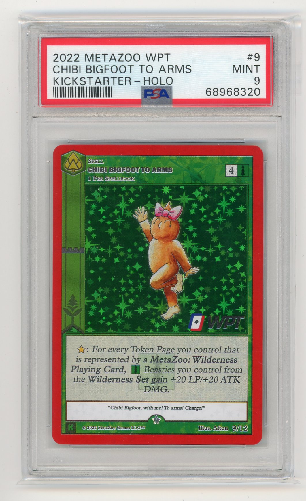 Chibi Bigfoot To Arms 2022 MetaZoo WPT Kickstarter Holo PSA 9