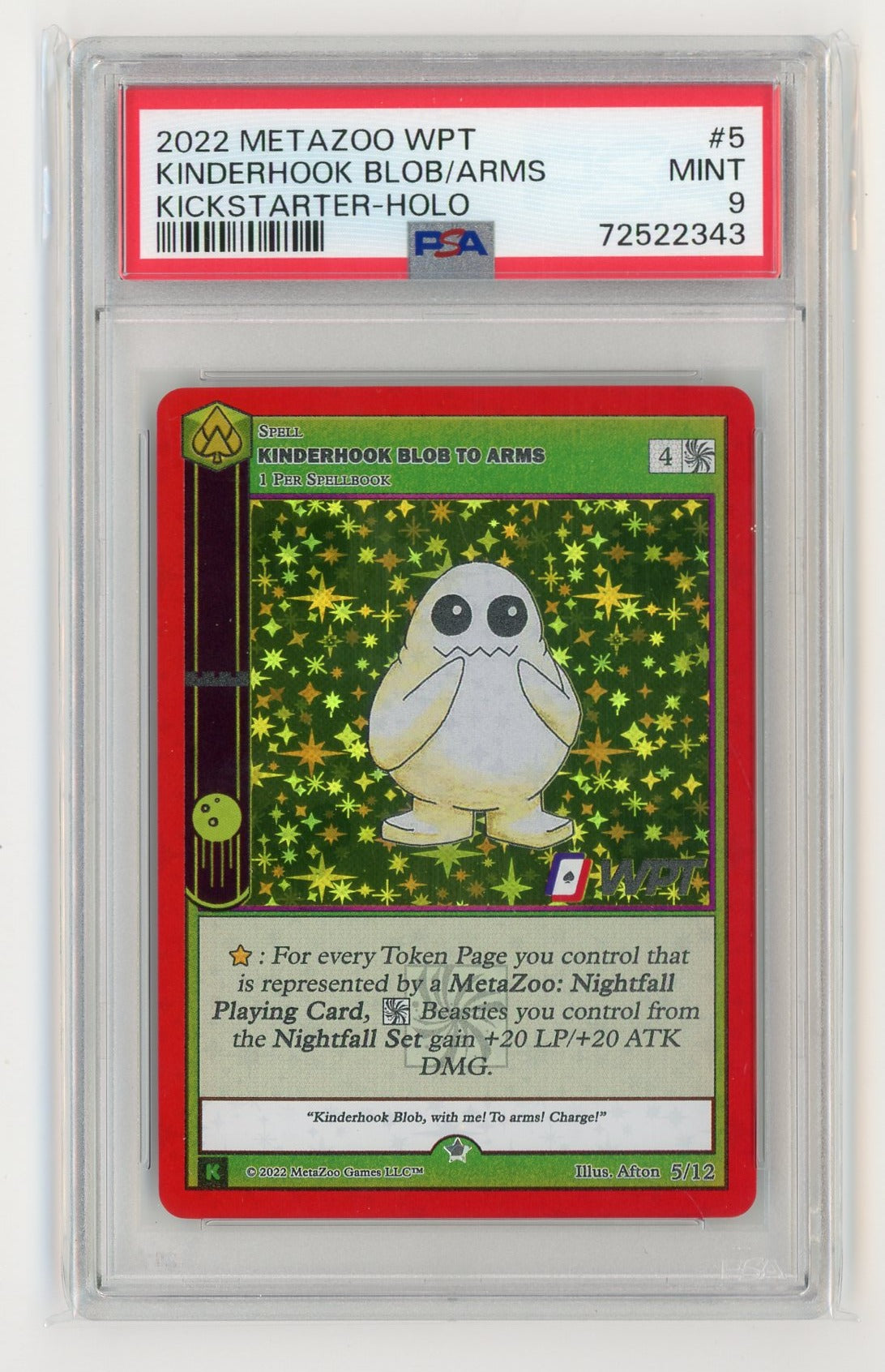 Kinderhook Blob To Arms 2022 MetaZoo WPT Kickstarter Holo PSA 9