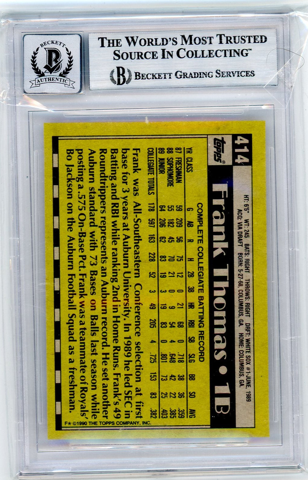 Frank Thomas 1990 Topps Rookie Card IP Auto BGS Auto 10