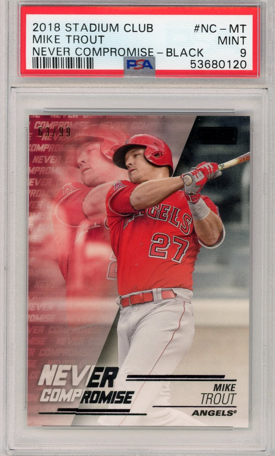 Mike Trout 2018 Topps Stadium Club Never Compromise black #'d 63/99 PSA 9