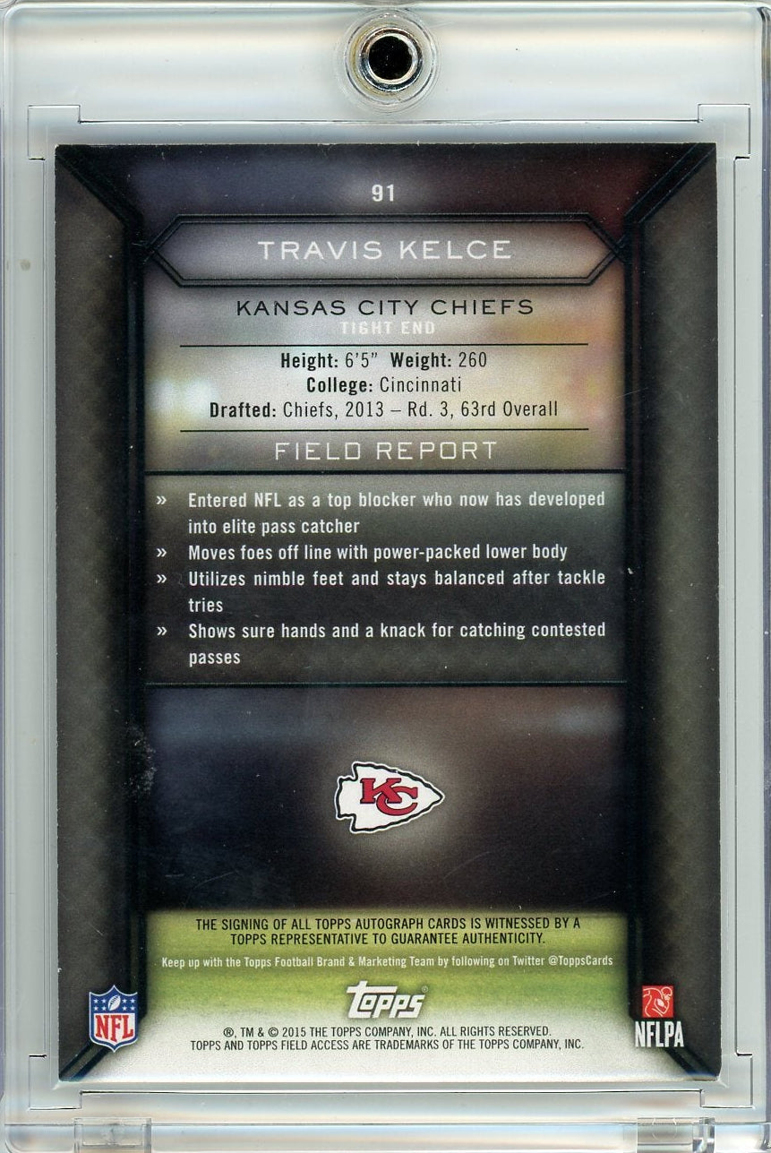 Travis Kelce 2015 Topps Field Access Autograph #91