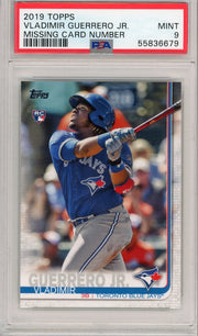 Vladimir Guerreo Jr. 2019 Topps Missing Card Number rookie card PSA 9