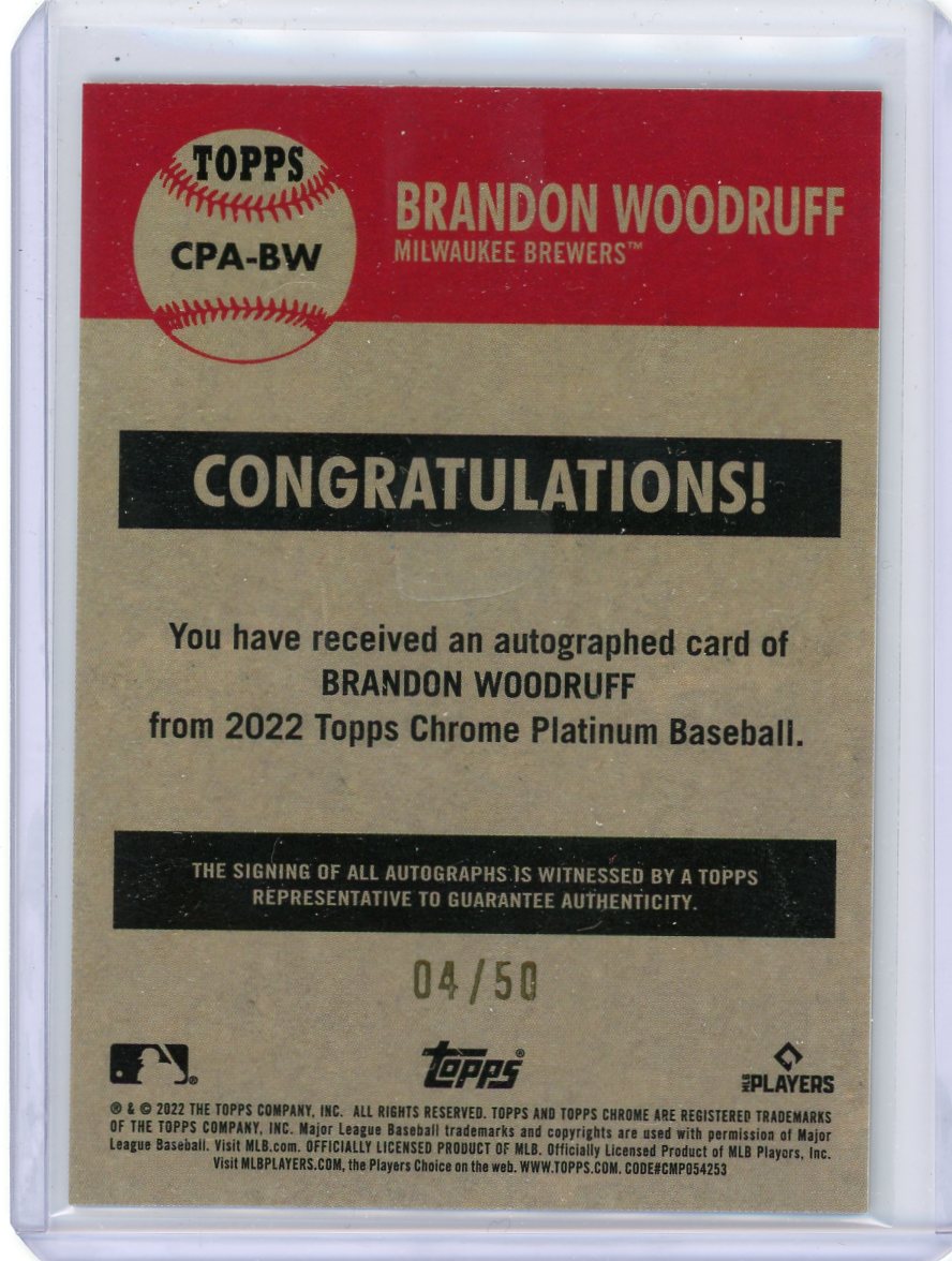Brandon Woodruff 2022 Topps Chrome Platinum Anniversary auto gold refractor #'d 04/50