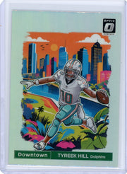 Tyreek Hill 2024 Panini Donruss Optic Downtown SP