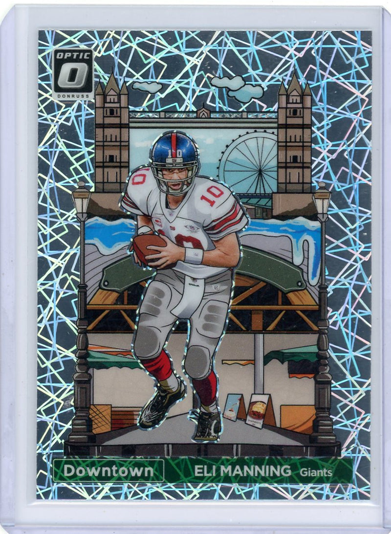 Eli Manning 2023 Panini Donruss Optic International Downtown SP