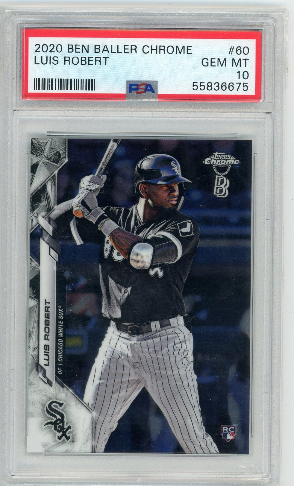 Luis Robert 2020 Topps Ben Baller Chrome rookie card PSA 10