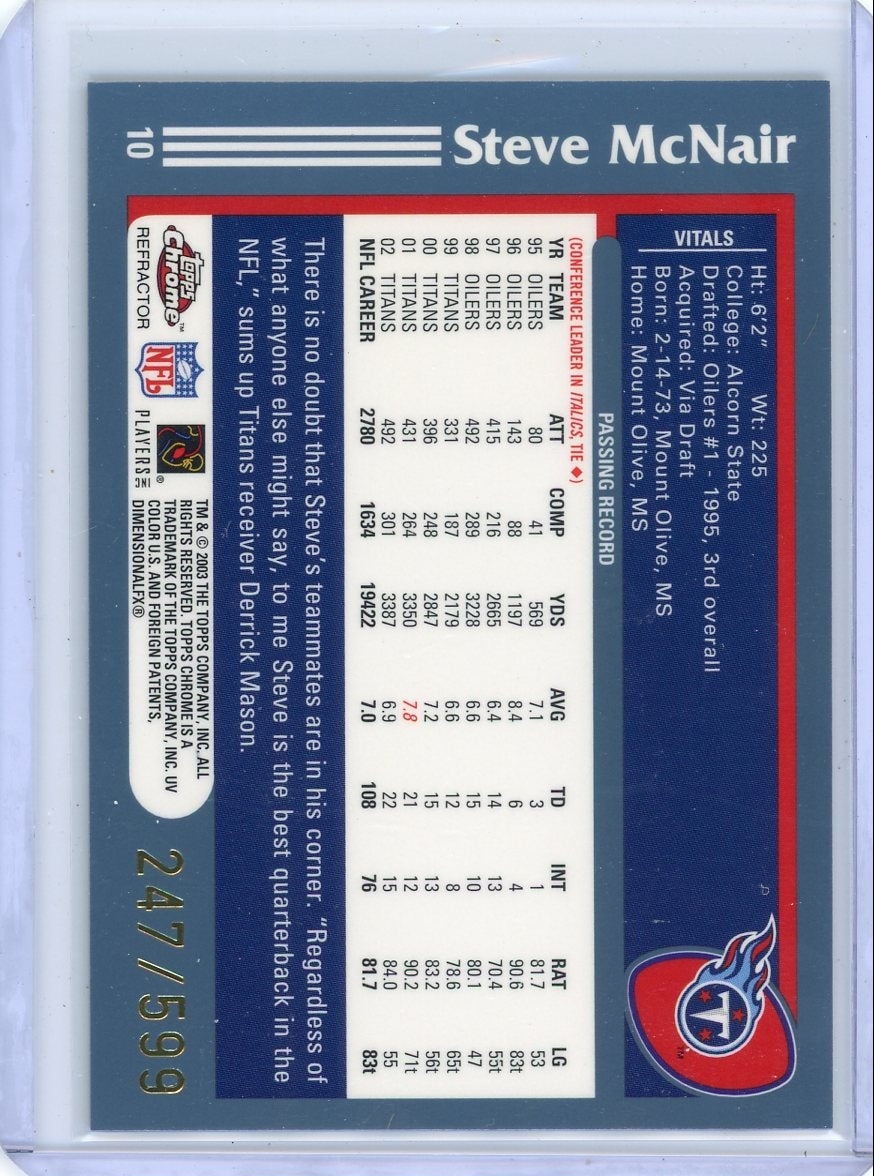 Steve McNair 2003 Topps Chrome Black Refractor #'d 247/599
