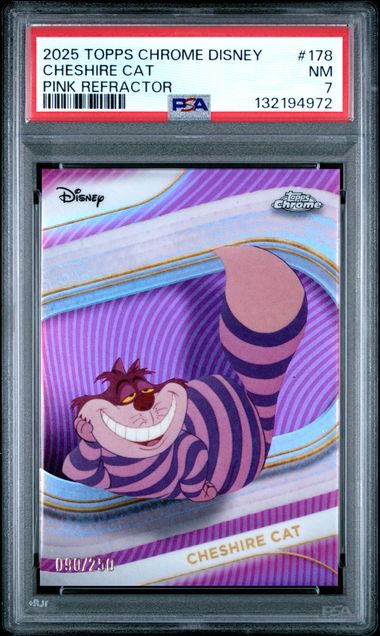 Cheshire Cat 2025 Topps Chrome Disney #178 Pink Refractor /250 PSA 7