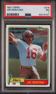 Joe Montana 1981 Topps #216 PSA 7