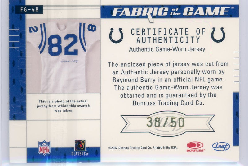 Raymond Berry 2003 Donruss Leaf Certified Fabric of the Game auth. game-used jersey relic 