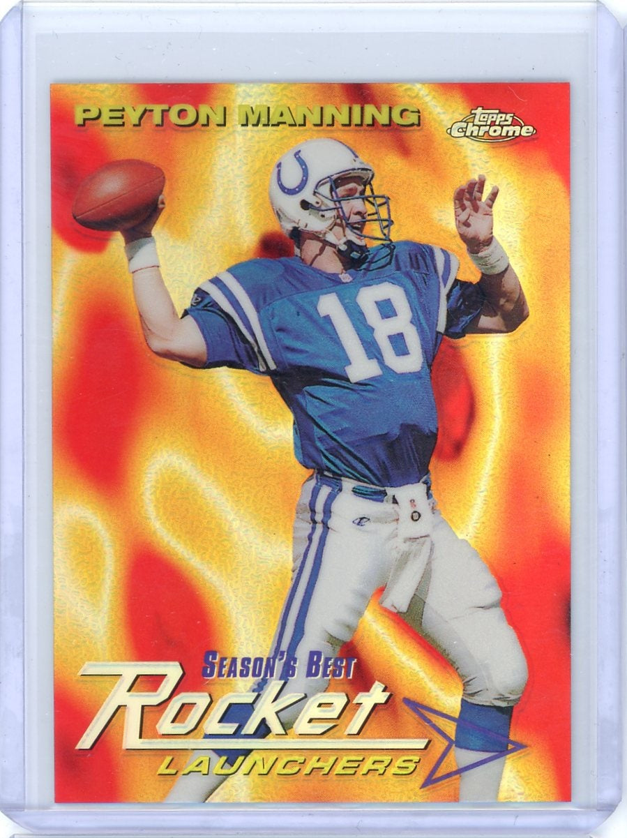 Peyton Manning 1999 Topps Chrome Season's Best Rocket Launchers Refractor