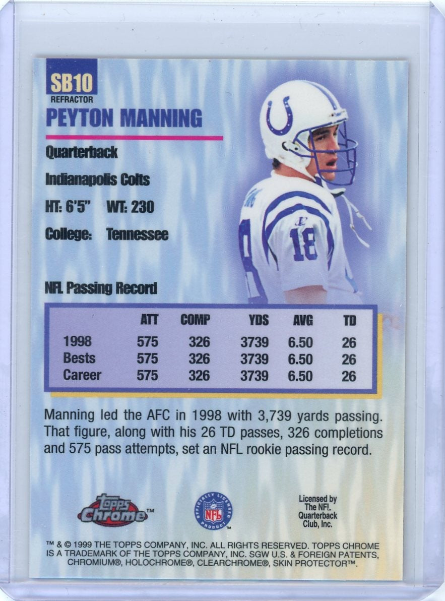 Peyton Manning 1999 Topps Chrome Season's Best Rocket Launchers Refractor