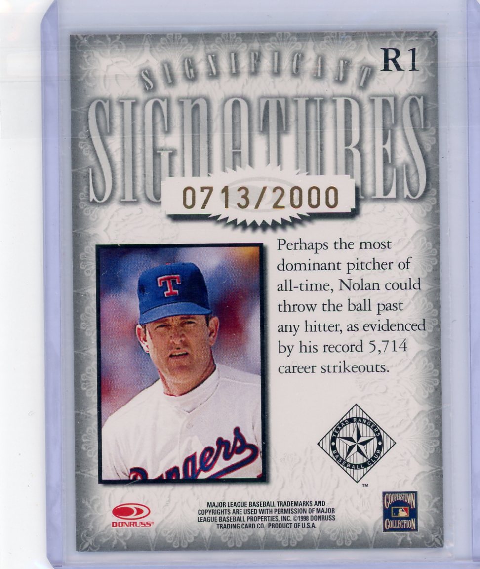 Nolan Ryan 1998 Donruss Signature Series Refractor Autograph #'d 0713/2000