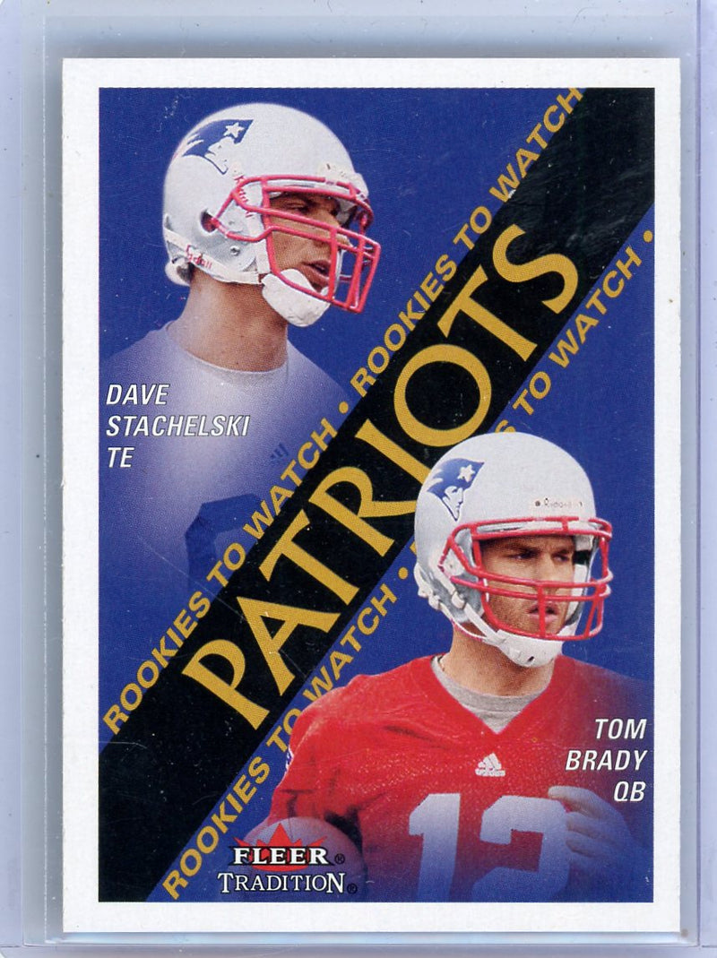 Tom Brady/Dave Stachelski 2000 Fleer Tradition Rookies to Watch