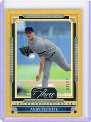 Andy Pettitte 2025 Panini Three & Two Gold #'d 08/10