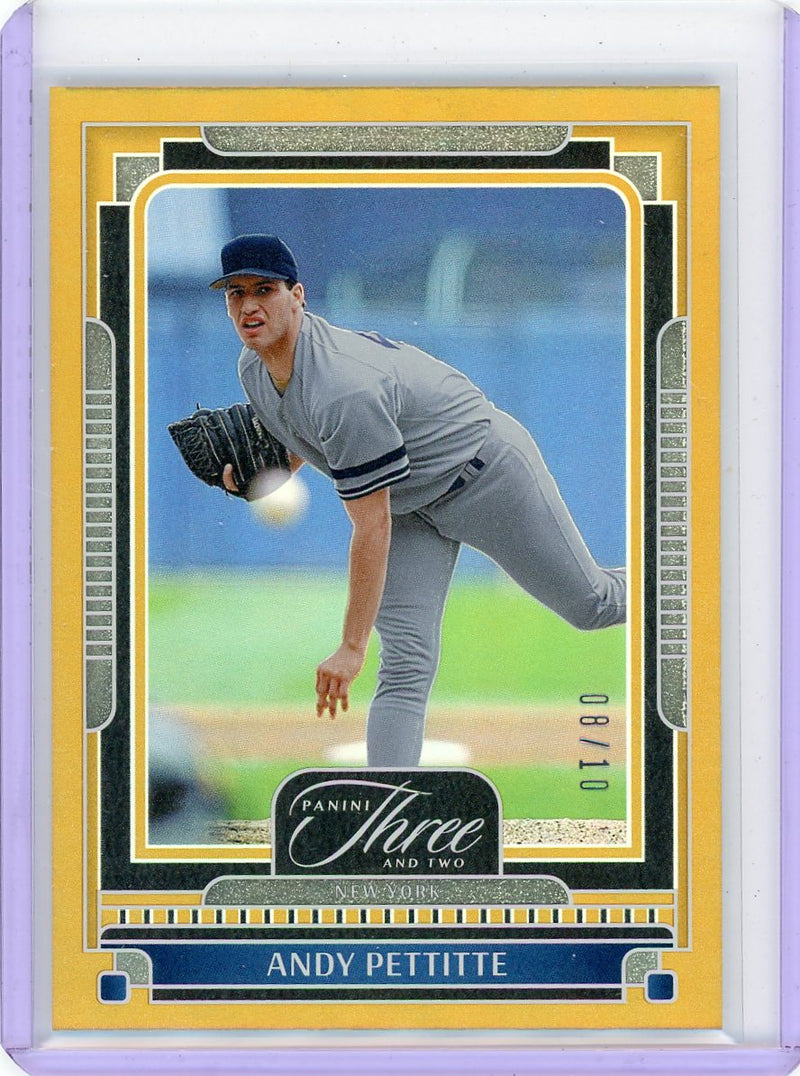 Andy Pettitte 2025 Panini Three & Two Gold 