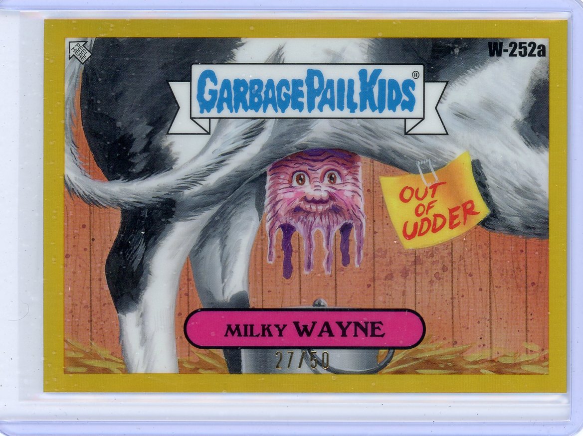 Milky Wayne 2024 Topps Chrome Garbage Pail Kids #W-252a gold ref. #'d 27/50