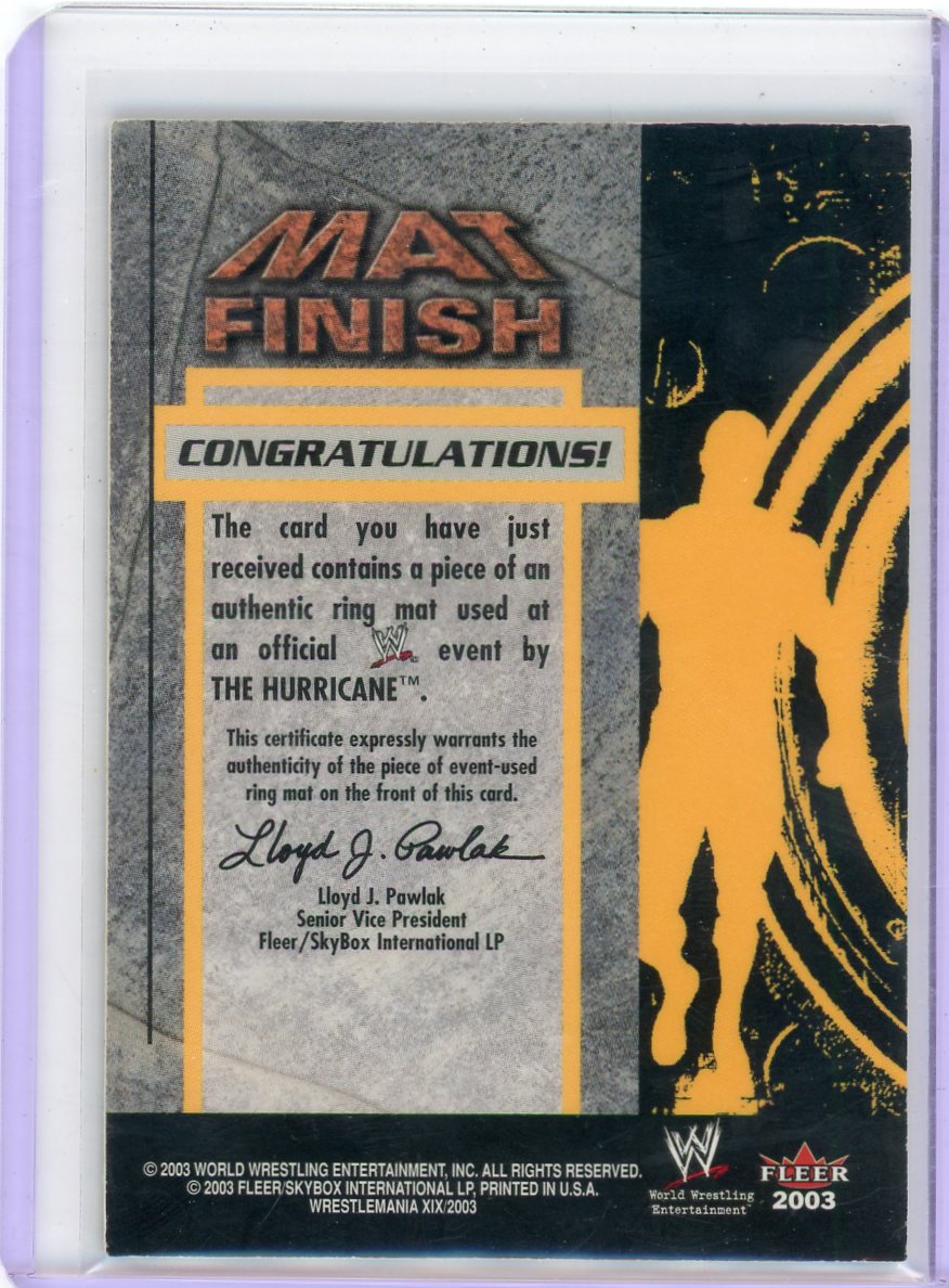 The Hurricane 2003 Fleer WWE Wrestlemania XIX Mat Finish Relic