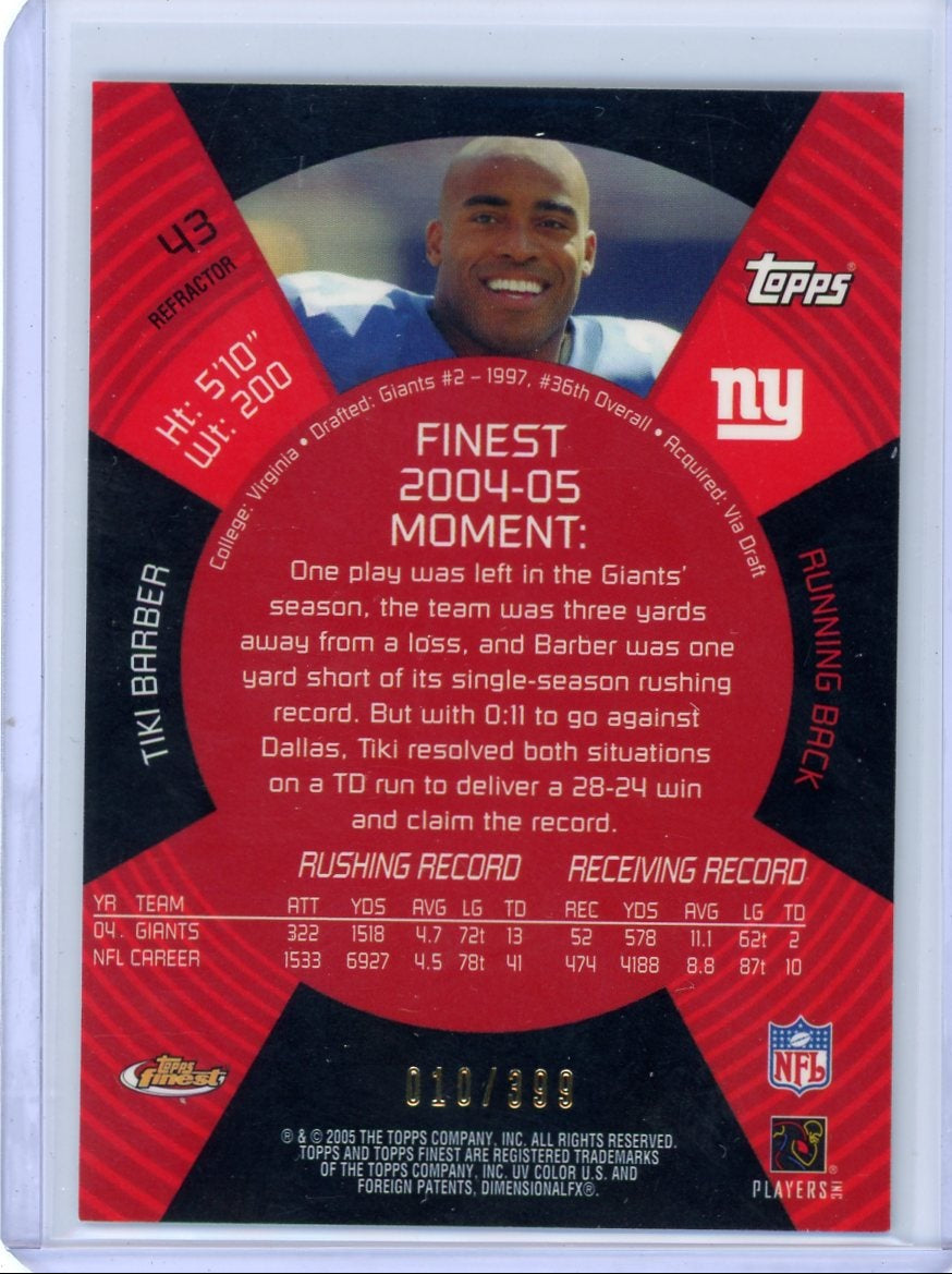 Tiki Barber 2005 Topps Finest white refractor #'d 010/399