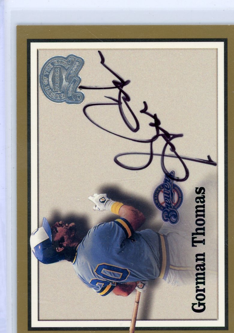 Gorman Thomas 2000 Fleer Greats of the Game autograph