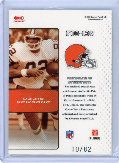 Ozzie Newsome 2007 Donruss Certified Fabric of the Game auth. game-used pants relic #'d 10/82