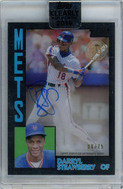 Darryl Strawberry 2019 Topps Clearly Authentic Autograph Black #'d 08/75