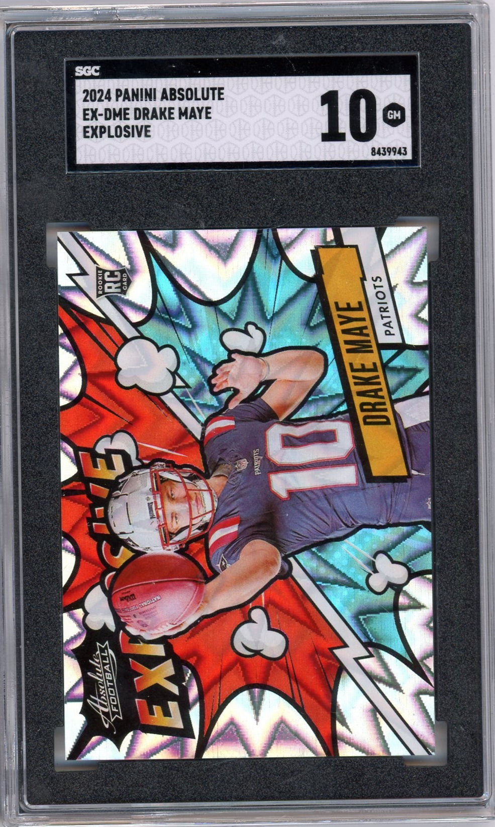 Drake Maye 2024 Panini Absolute Explosive Rookie SSP SGC 10