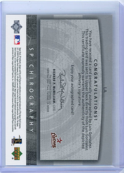 Luis Gonzalez 2003 Upper Deck SP Authentic Chirography autograph #'d 04/25 "D-Backs Champs" inscribed