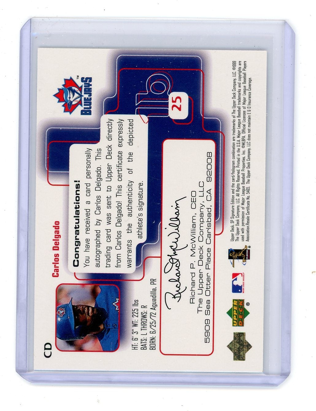 Carlos Delgado 1999 Upper Deck SP Signature Edition autograph