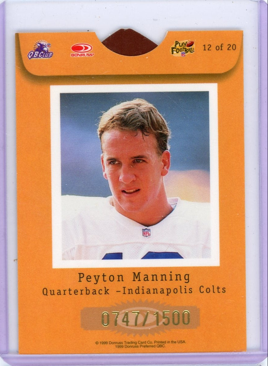 Peyton Manning 1999 Donruss Passing Grade ball w/ envelope #'d 0747/1500