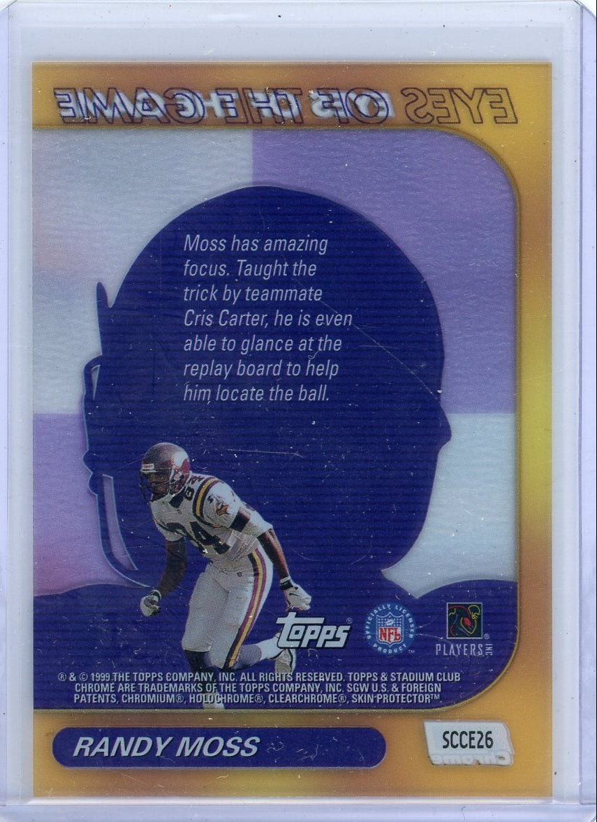 Randy Moss 1999 Topps Chrome Eyes of the Game acetate