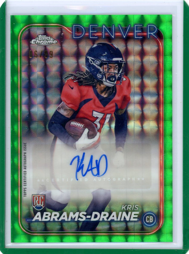 Kris Abrams-Draine 2024 Topps Chrome geometric green ref. autograph rookie card 