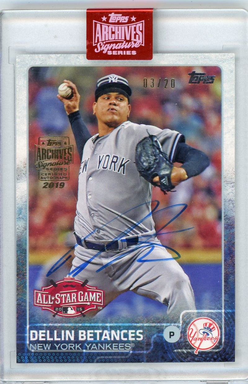 Dellin Betances 2019 Topps Archives Signature &