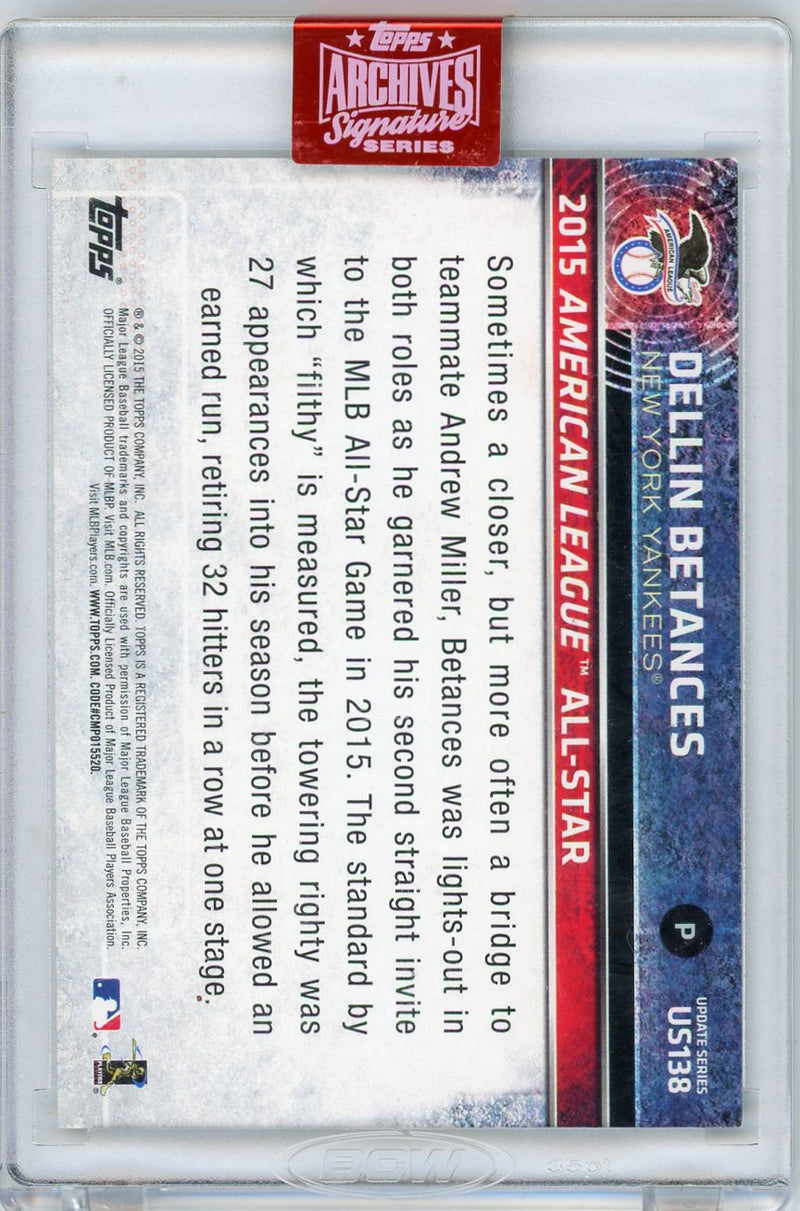 Dellin Betances 2019 Topps Archives Signature &