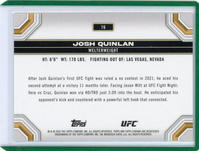 Josh Quinlan 2024 Topps Chrome UFC green refractor rookie card #'d 90/99