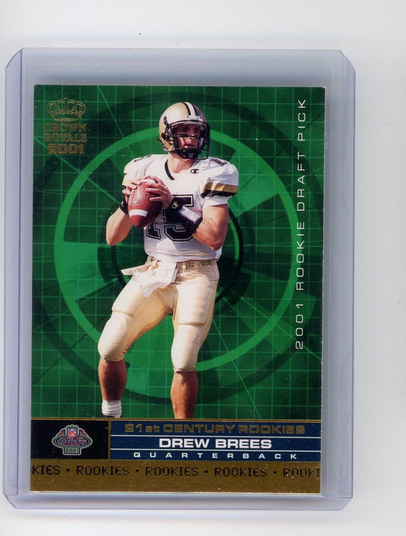 Drew Brees 2001 Pacific Crown Royale 21st Century Rookies