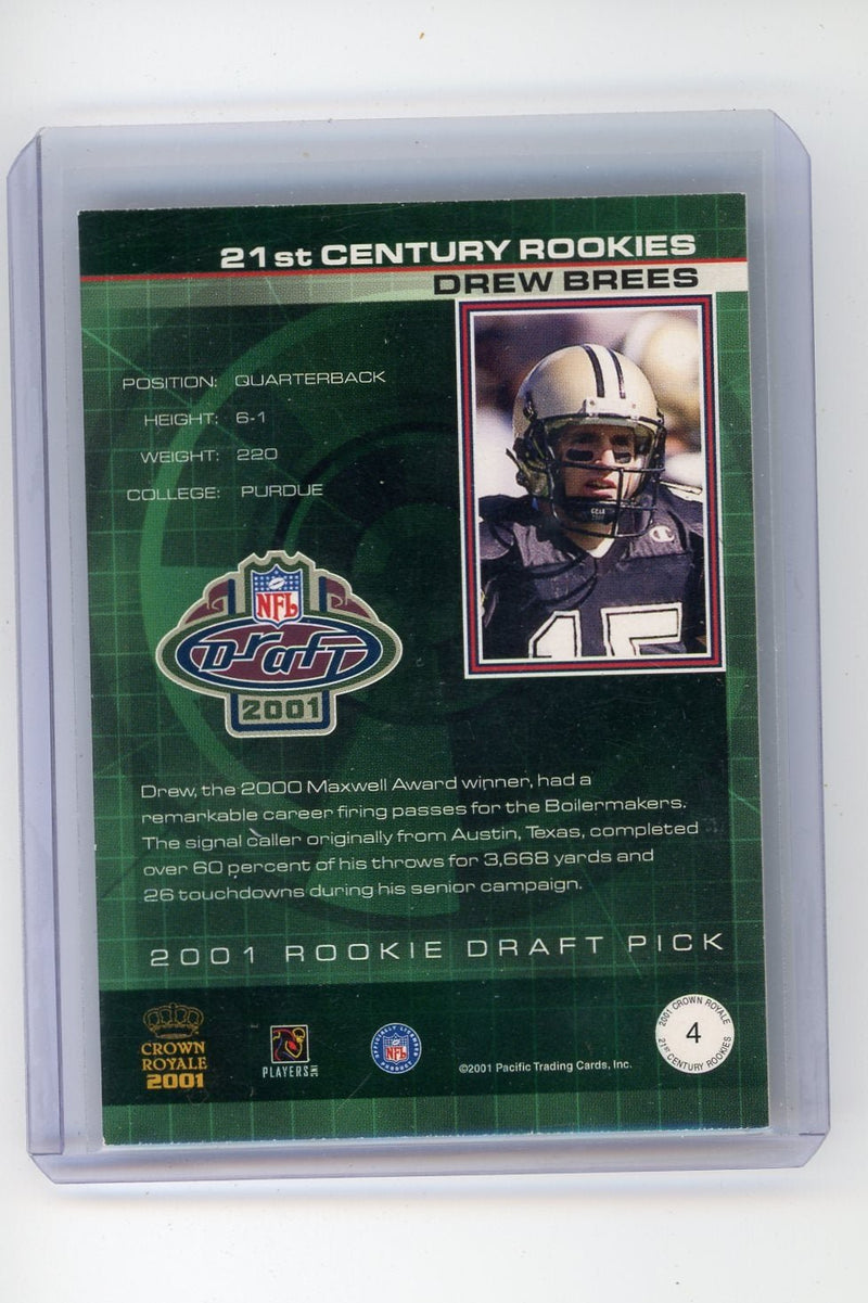 Drew Brees 2001 Pacific Crown Royale 21st Century Rookies