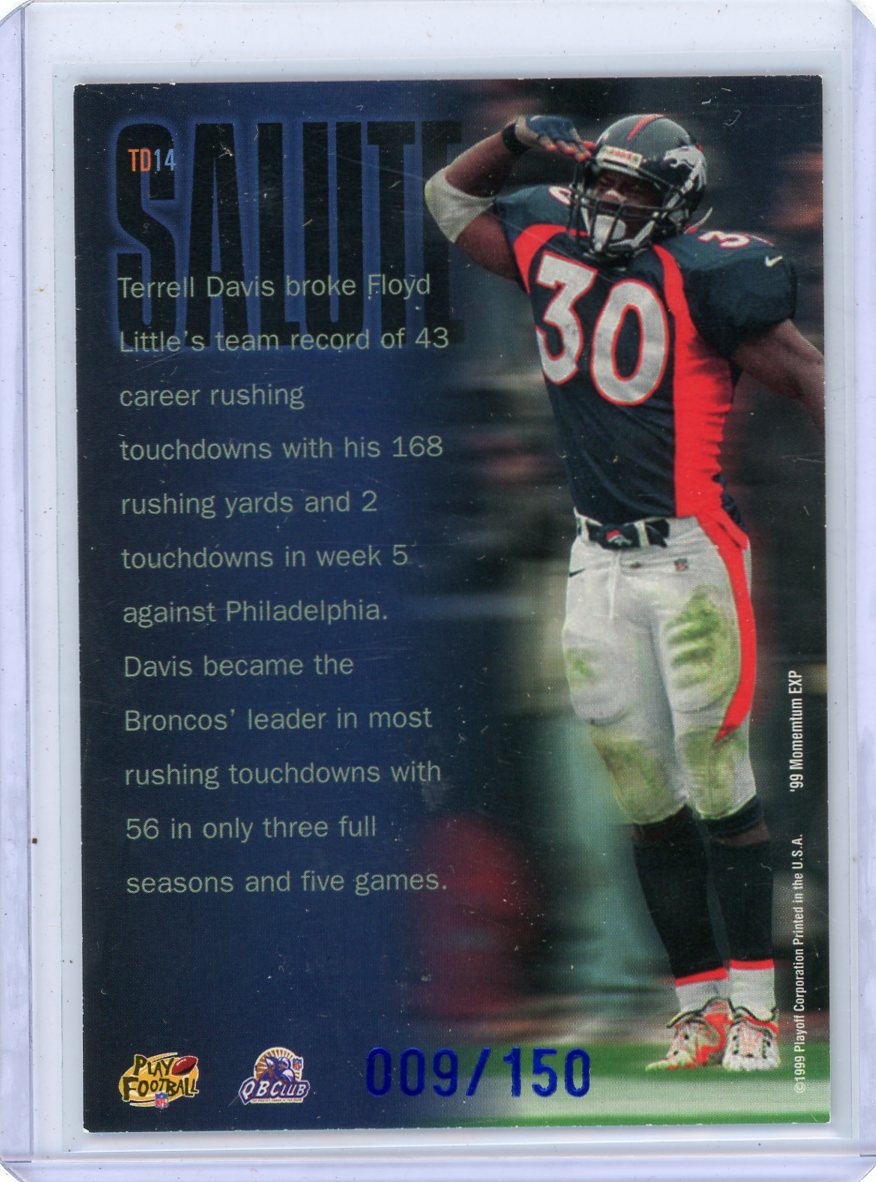 Terrell Davis 1999 Playoff Authentic Signature Salute autograph #'d 009/150