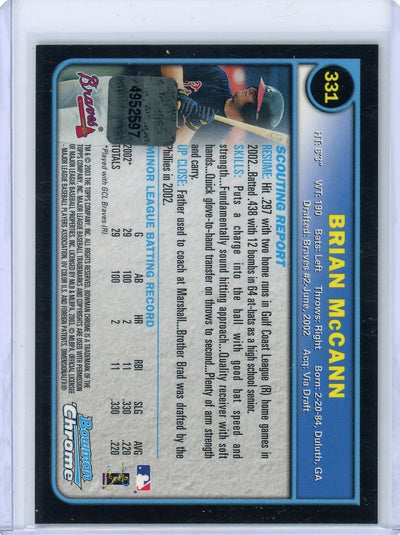 Brian McCann 2003 1st Bowman Chrome autograph
