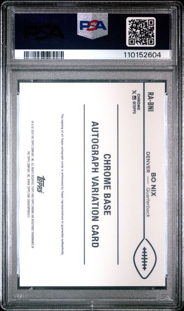 Bo Nix 2024 Topps Chrome Variation Rookie Autograph PSA 10 RC
