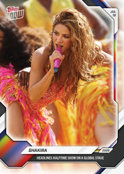 Shakira 2026 Topps Now - Headlines '26 World Cup Halftime Show #SH01
