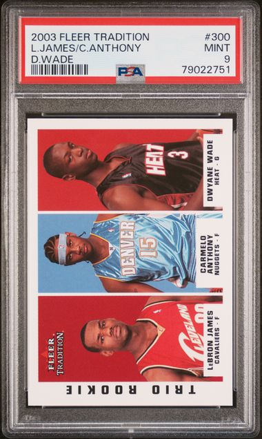 LeBron James/Carmelo Anthony/Dwayne Wade 2003 Fleer Tradition Rookie PSA 9